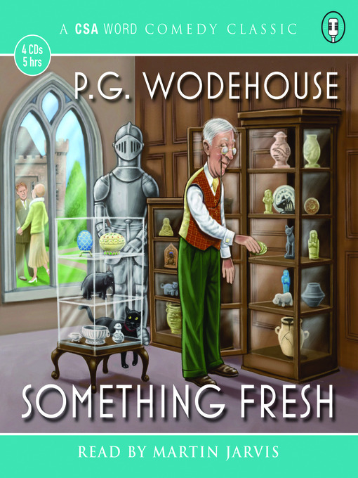 Title details for Something Fresh by P. G. Wodehouse - Wait list